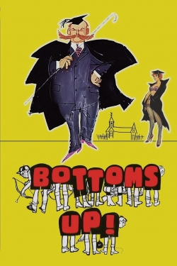 Watch Bottoms Up! movies online free