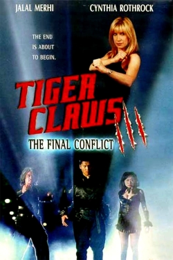 Watch Tiger Claws III: The Final Conflict movies online free