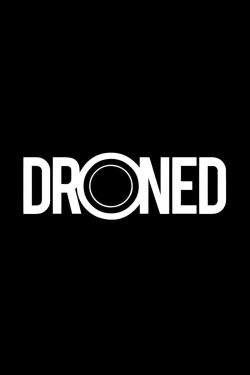 Watch Droned movies online free