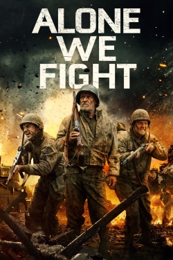 Watch Alone We Fight movies online free