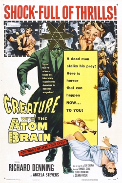 Watch Creature with the Atom Brain movies online free