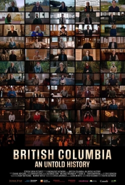 Watch British Columbia: An Untold History movies online free