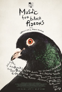 Watch Music For Black Pigeons movies online free