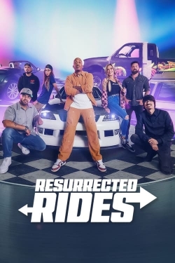 Watch Resurrected Rides movies online free