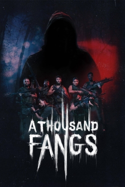 Watch A Thousand Fangs movies online free