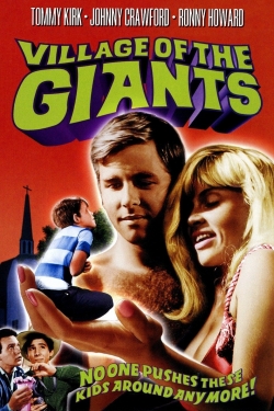 Watch Village of the Giants movies online free