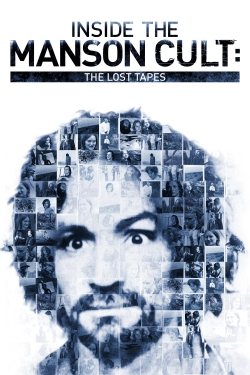 Watch Inside the Manson Cult: The Lost Tapes movies online free