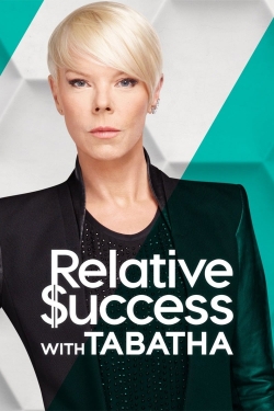 Watch Relative Success with Tabatha movies online free