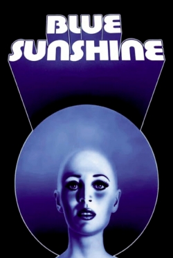 Watch Blue Sunshine movies online free