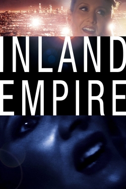 Watch Inland Empire movies online free