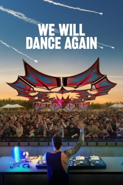 Watch We Will Dance Again movies online free