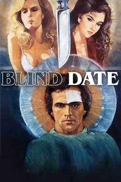 Watch Blind Date movies online free