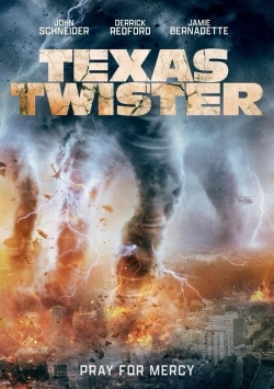 Watch Texas Twister movies online free