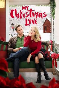 Watch My Christmas Love movies online free