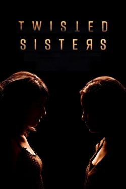 Watch Twisted Sisters movies online free