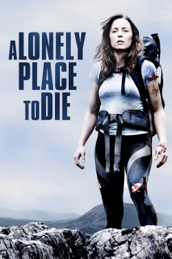 Watch A Lonely Place to Die movies online free