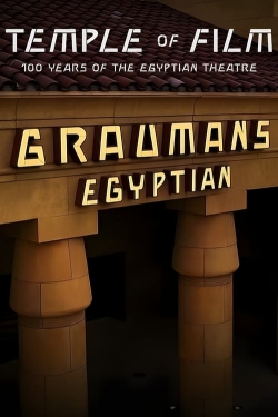 Watch Temple of Film: 100 Years of the Egyptian Theatre movies online free