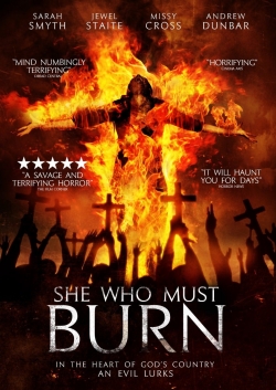 Watch She Who Must Burn movies online free