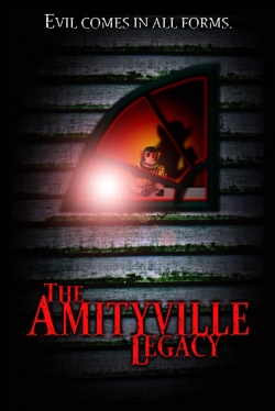 Watch The Amityville Legacy movies online free