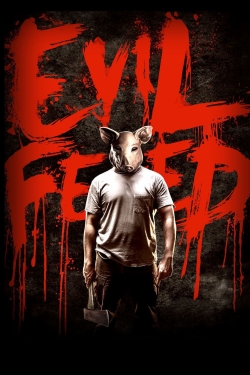 Watch Evil Feed movies online free