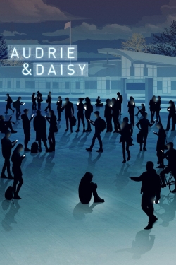 Watch Audrie & Daisy movies online free