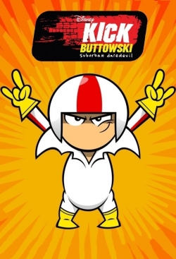 Watch Kick Buttowski: Suburban Daredevil movies online free