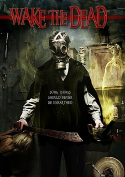 Watch Wake The Dead movies online free