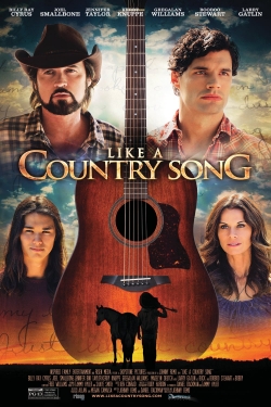 Watch Like a Country Song movies online free