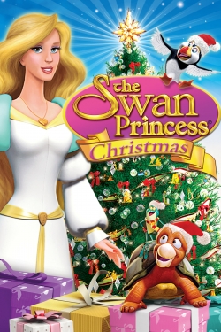 Watch The Swan Princess Christmas movies online free