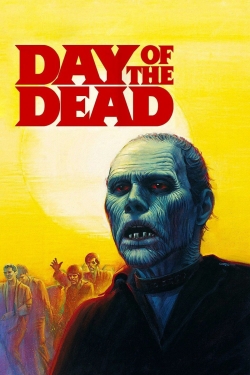 Watch Day of the Dead movies online free