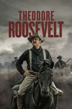 Watch Theodore Roosevelt movies online free