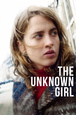 Watch The Unknown Girl movies online free