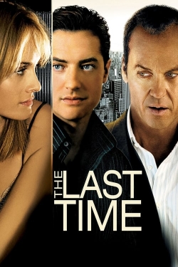 Watch The Last Time movies online free