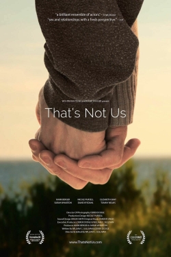 Watch That's Not Us movies online free