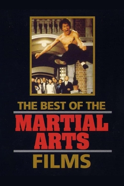 Watch The Best of the Martial Arts Films movies online free