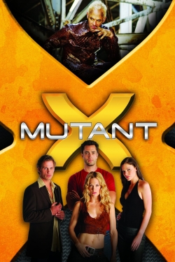 Watch Mutant X movies online free