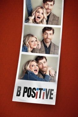 Watch B Positive movies online free