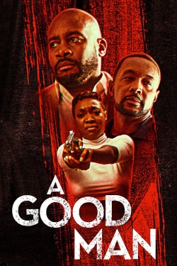 Watch A Good Man movies online free