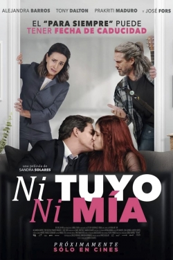 Watch Ni tuyo, Ni mía movies online free