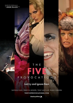 Watch The Five Provocations movies online free