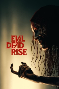 Watch Evil Dead Rise movies online free