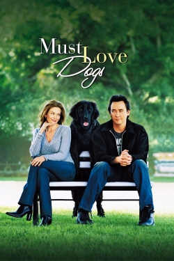 Watch Must Love Dogs movies online free