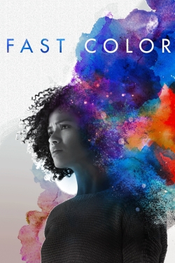 Watch Fast Color movies online free