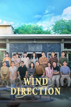 Watch Wind Direction movies online free