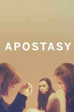 Watch Apostasy movies online free