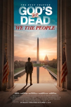 Watch God's Not Dead: We The People movies online free