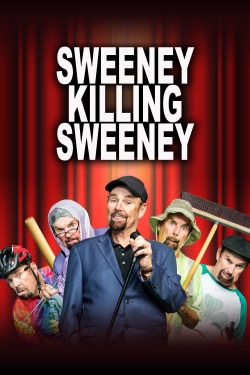 Watch Sweeney Killing Sweeney movies online free