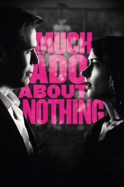 Watch Much Ado About Nothing movies online free