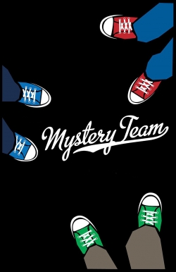 Watch Mystery Team movies online free