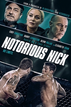 Watch Notorious Nick movies online free